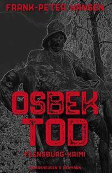 Text: "Frank-Peter Hansen", "Osbek Tod", "Flensburg-Krimi", "Gehhausen & Hermann". Illustration: dunkle Figur vor Baum.