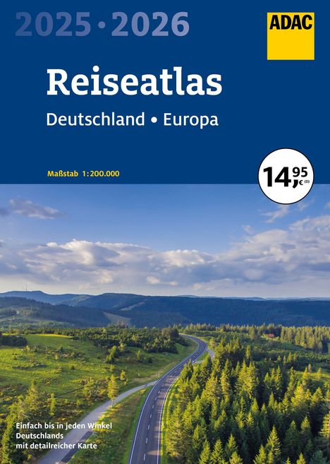 ADAC Reiseatlas 2025/2026 Deutschland 1:200.000, Europa 1:4,5 Mio., Buch