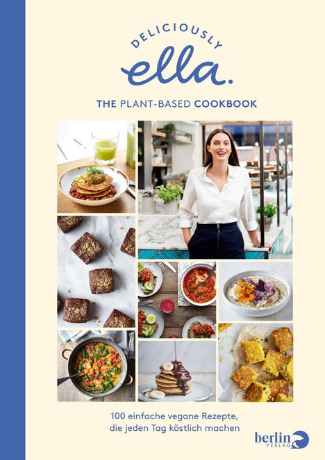 Mills (Woodward), Ella: Deliciously Ella. The Plant-Based Cookbook, Buch