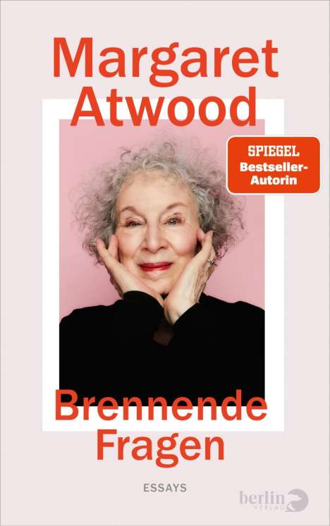 Margaret Atwood (geb. 1939): Brennende Fragen, Buch