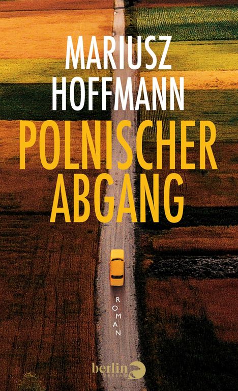 Mariusz Hoffmann: Polnischer Abgang, Buch