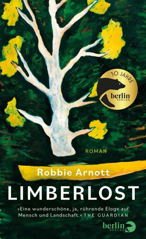 Robbie Arnott: Limberlost, Buch