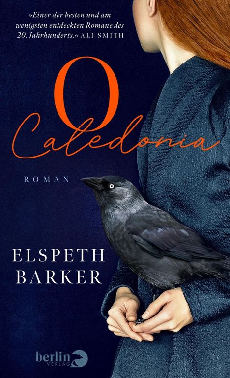 Elspeth Barker: O Caledonia, Buch