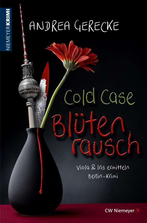 Andrea Gerecke: Cold Case - Blütenrausch, Buch