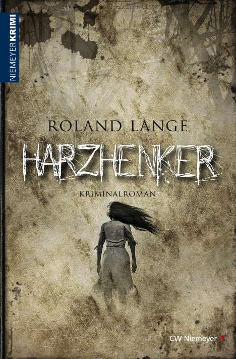 Roland Lange: Harzhenker, Buch