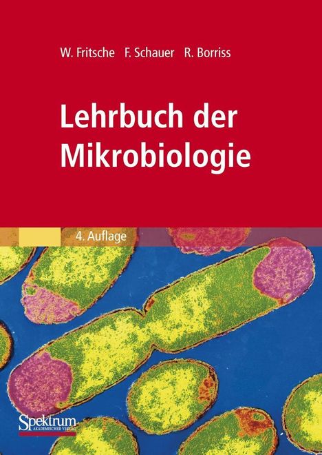 Wolfgang Fritsche: Fritsche, W: Mikrobiologie, Buch
