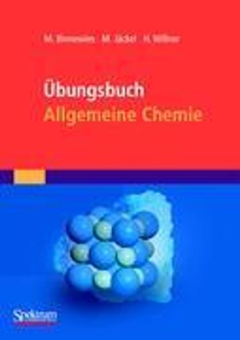 Michael Binnewies: Übungsbuch Allgemeine Chemie, Buch