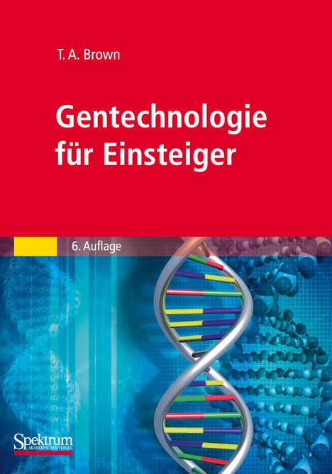 T. A. Brown: Gentechnologie für Einsteiger, Buch
