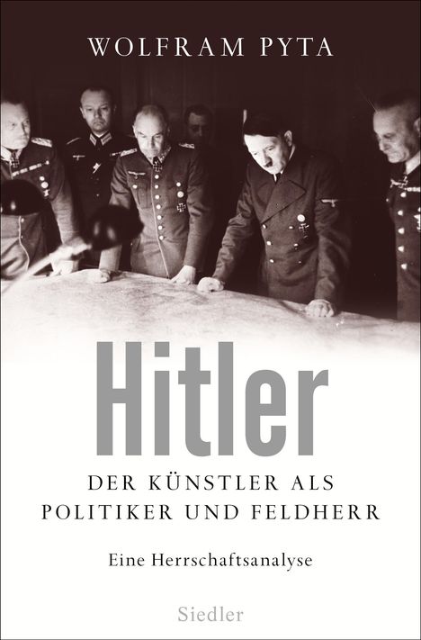 Wolfram Pyta: Hitler, Buch