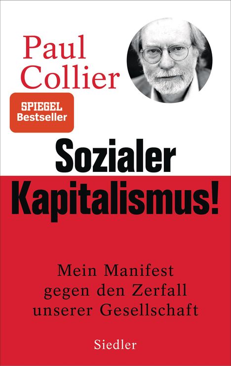 Paul Collier: Sozialer Kapitalismus!, Buch
