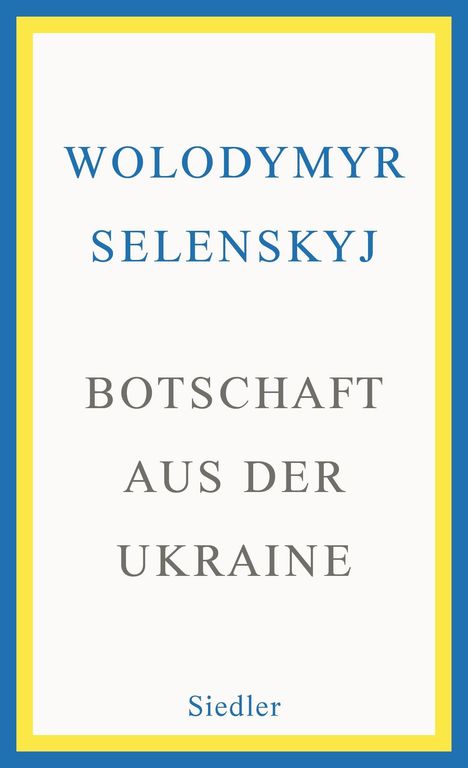 Wolodymyr Selenskyj: Botschaft aus der Ukraine, Buch