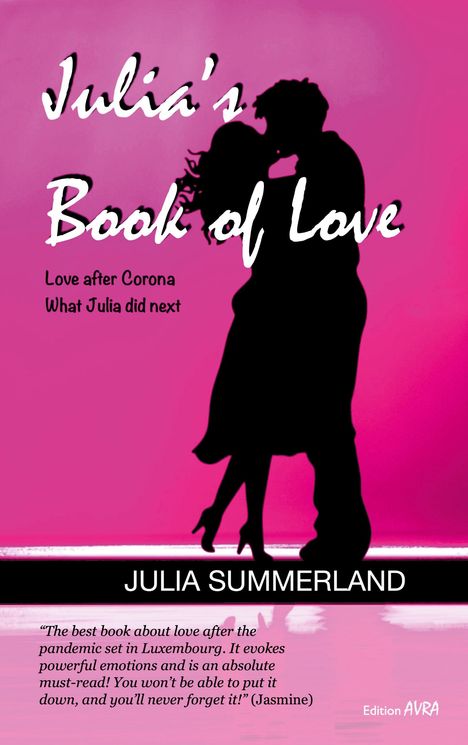 Julia Summerland: Julia's Book of Love, Buch