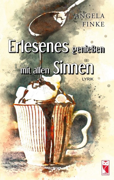 Angela Finke: Erlesenes genießen mit allen Sinnen, Buch