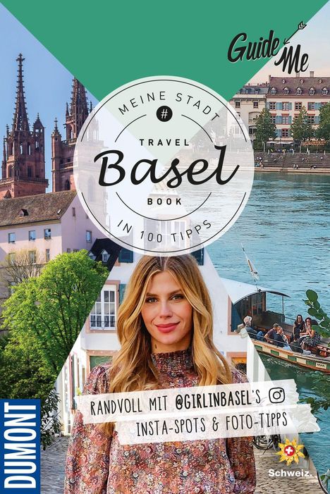 Magdalena Getreuer: GuideMe Travel Book Basel - Reiseführer, Buch