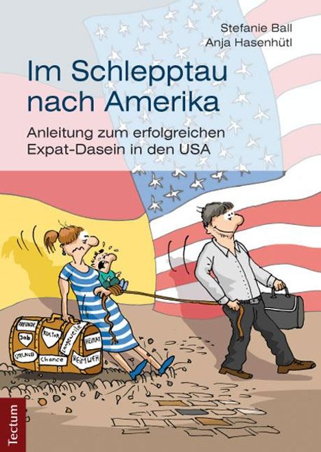 Stefanie Ball: Im Schlepptau nach Amerika, Buch