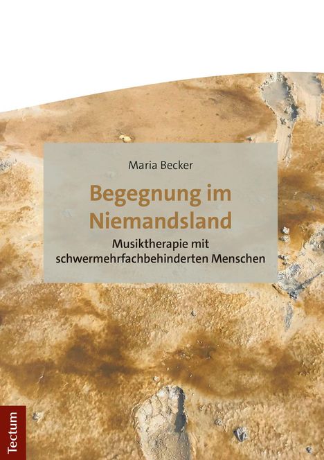 Maria Becker: Begegnung im Niemandsland, Buch