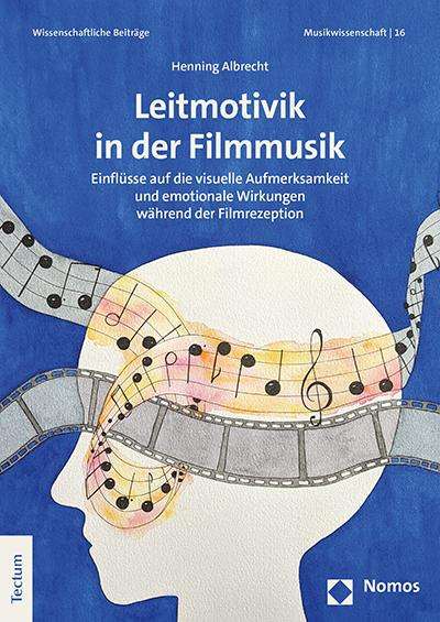 Henning Albrecht: Leitmotivik in der Filmmusik, Buch