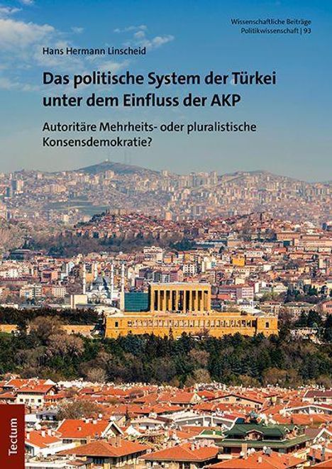 Hans Hermann Linscheid: Linscheid, H: Das politische System der Türkei unter dem Ein, Buch