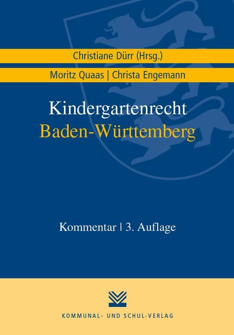 Moritz Quaas: Quaas, M: Kindergartenrecht Baden-Württemberg, Buch