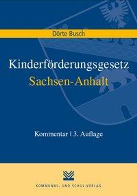 Dörte Busch: Busch, D: Kinderförderungsgesetz Sachsen-Anhalt, Buch