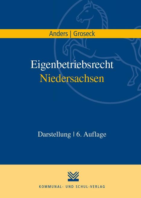 Rudolf Anders: Anders, R: Eigenbetriebsrecht Niedersachsen, Buch