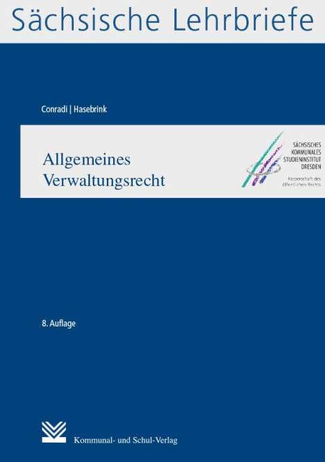 Claudia Conradi: Allgemeines Verwaltungsrecht (SL 10), Buch