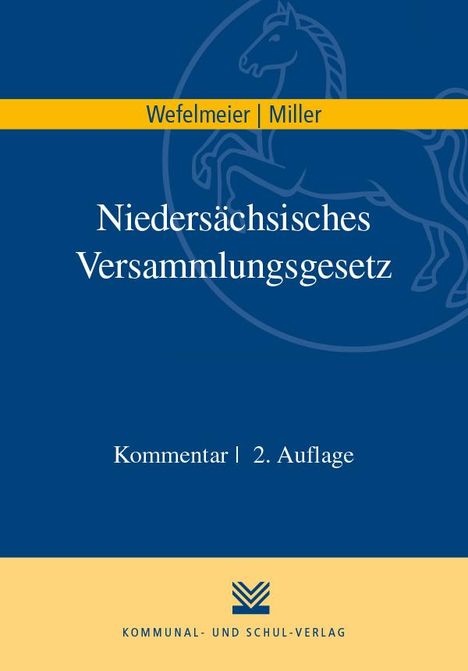 Christian Wefelmeier: Niedersächsisches Versammlungsgesetz, Buch