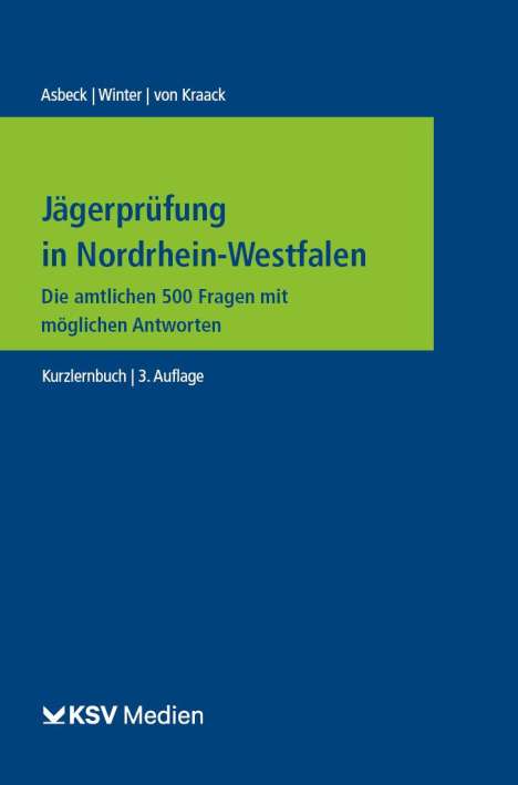 Alexandra Asbeck: Jägerprüfung in Nordrhein-Westfalen, Buch