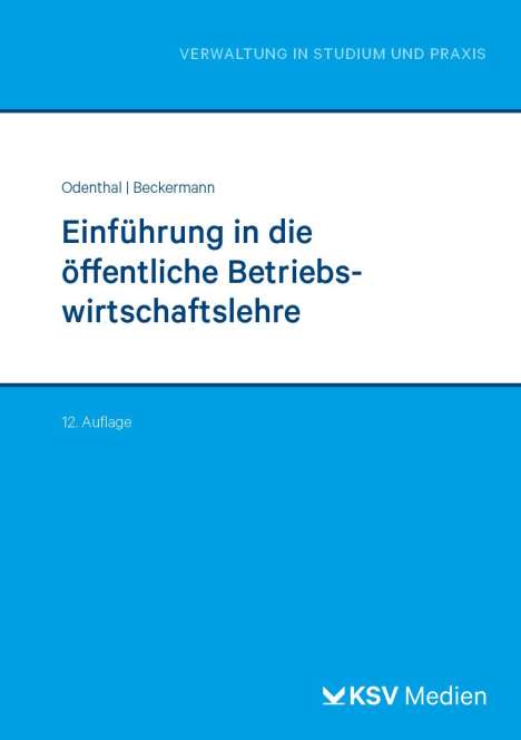 Franz W Odenthal: Einführung in die öffentliche Betriebswirtschaftslehre, Buch