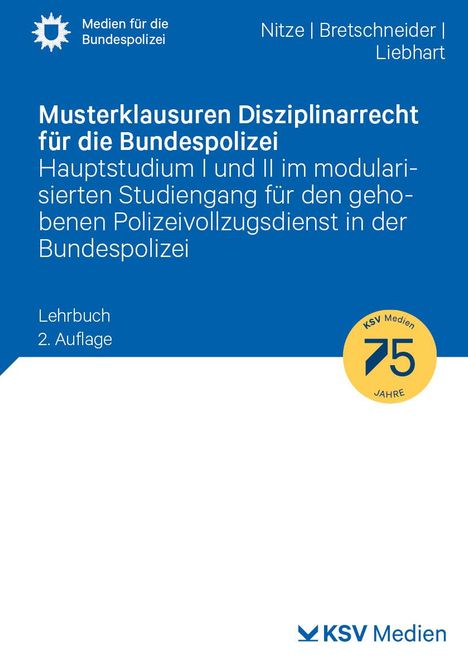 Konstantin Nitze: Musterklausuren Disziplinarrecht für die Bundespolizei, Buch