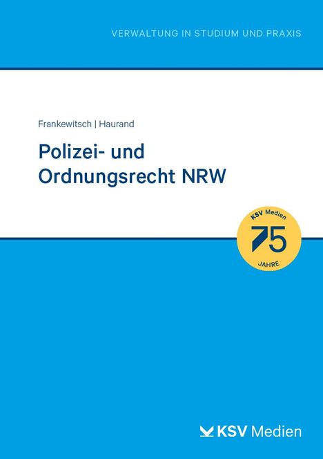 Anne Frankewitsch: Polizei- und Ordnungsrecht NRW, Buch