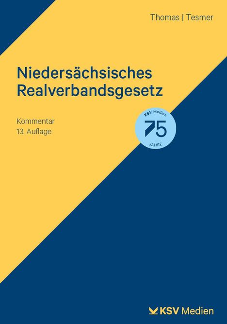 Klaus Thomas: Niedersächsisches Realverbandsgesetz, Buch