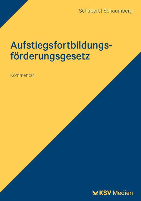 Jens M. Schubert: Aufstiegsfortbildungsförderungsgesetz (AFBG), Buch