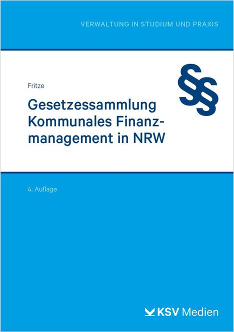 Christian Fritze: Gesetzessammlung Kommunales Finanzmanagement in NRW, Buch