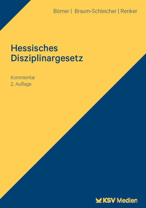 Text: "Börner | Braum-Schleicher | Renker", "Hessisches Disziplinargesetz", "Kommentar", "2. Auflage". Blau-gelbes Design.