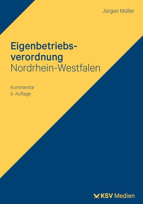 Jürgen Müller: Eigenbetriebsverordnung Nordrhein-Westfalen, Buch