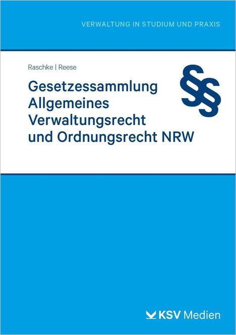 "Gesetzessammlung Allgemeines Verwaltungsrecht und Ordnungsrecht NRW", blau-weiß mit §-Symbol und KSV-Medien-Logo.