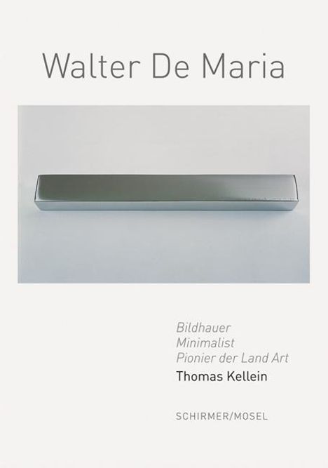 Thomas Kellein: Walter De Maria, Buch