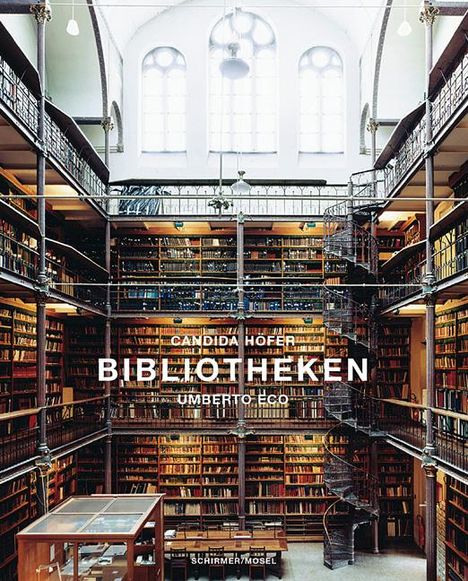 Candida Höfer: Bibliotheken, Buch