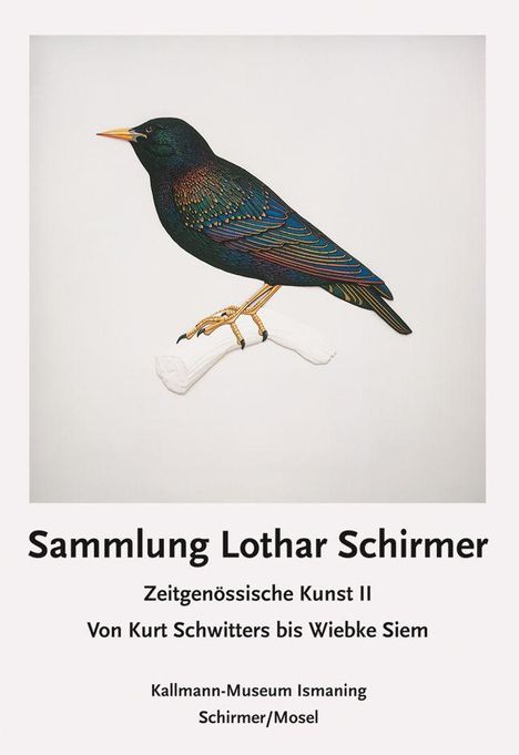 "Sammlung Lothar Schirmer. Zeitgenössische Kunst II. Von Kurt Schwitters bis Wiebke Siem. Ein bunter Vogel auf einem Ast."