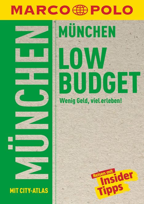 Amadeus Danesitz: MARCO POLO Reiseführer LowBudget München, Buch