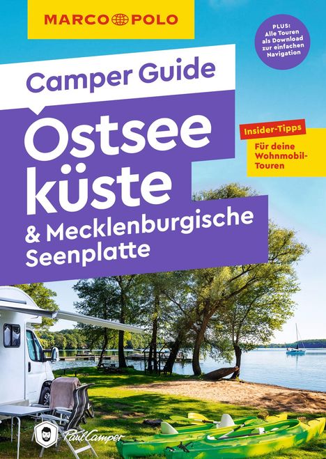 Thomas Zwicker: MARCO POLO Camper Guide Ostseeküste &amp; Mecklenburgische Seenplatte, Buch