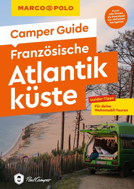 Leon Ginzel: MARCO POLO Camper Guide Französische Atlantikküste, Buch