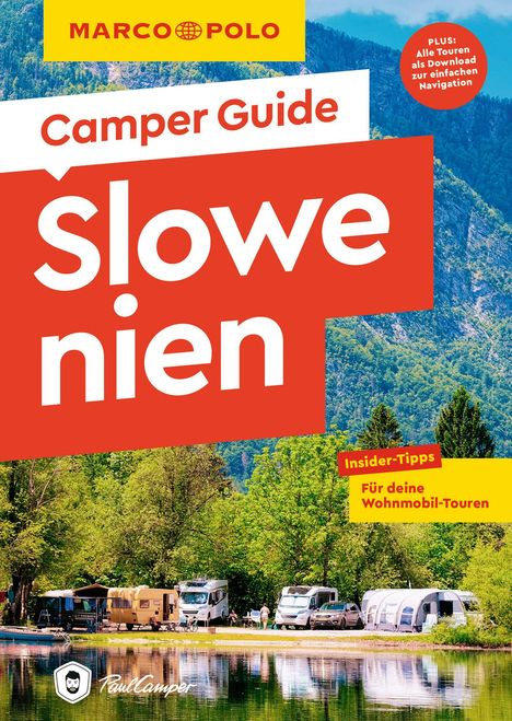 Andrea Markand: MARCO POLO Camper Guide Slowenien, Buch