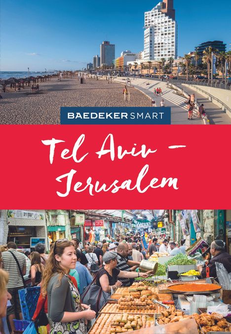 Eszter Kalmar: Baedeker SMART Reiseführer Tel Aviv &amp; Jerusalem, Buch