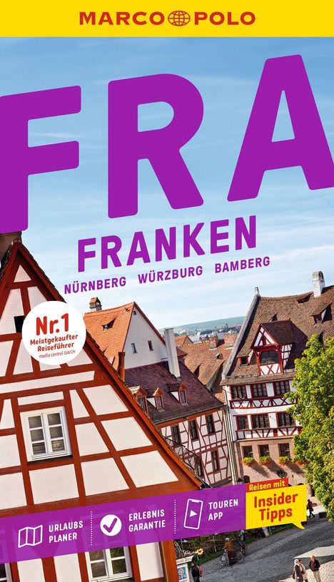 "FRANKEN", "Nürnberg, Würzburg, Bamberg", Nr. 1 meistgekaufter Reiseführer. Fachwerkhäuser und gelbes "Insider Tipps" Logo.