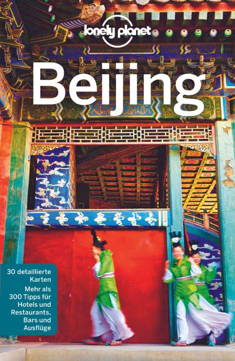 Daniel Mccrohan: Lonely Planet Reiseführer Beijing, Buch