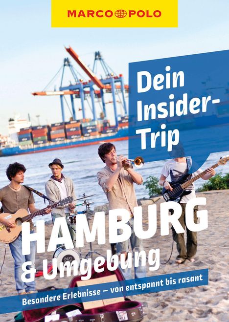 Sonja Anwar: MARCO POLO Insider-Trips Hamburg &amp; Umgebung, Buch