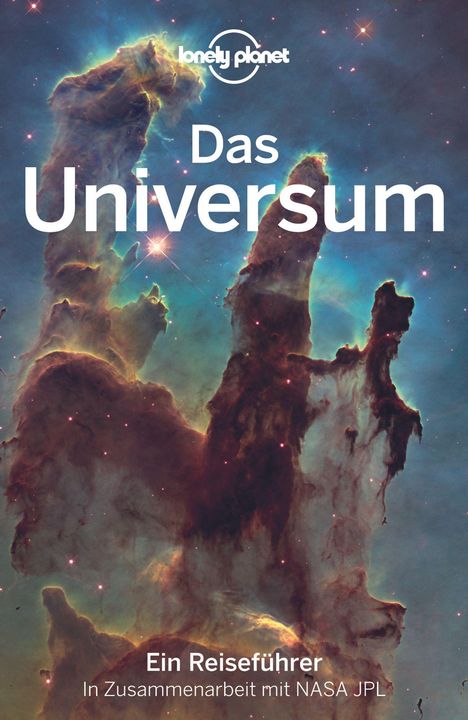 Lonely Planet Reiseführer Das Universum, Buch