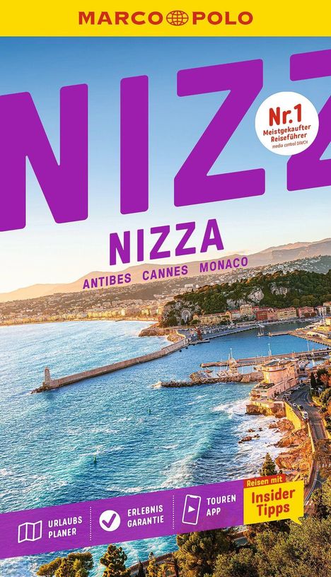 "MARCO POLO; NIZZA; Nr.1 Meistgekaufter Reiseführer; ANTIBES CANNES MONACO. Küstenansicht mit blauem Meer und Hafen."